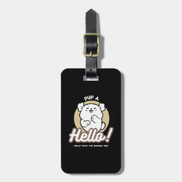 Hallo von der Barked Side - Niedliches Dog Design Gepäckanhänger