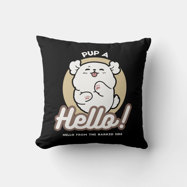 Hallo von der Barked Side - Niedliches Dog Design Kissen (Vorderseite)