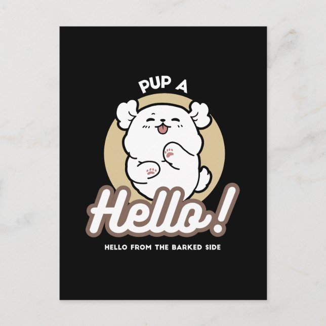 Hallo von der Barked Side - Niedliches Dog Design Postkarte (Vorderseite)