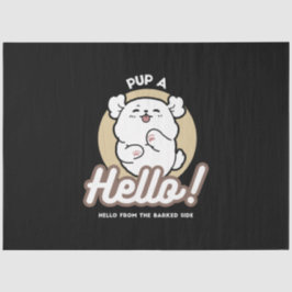 Hallo von der Barked Side - Niedliches Dog Design Seidenpapier