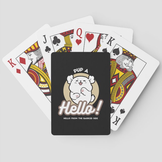 Hallo von der Barked Side - Niedliches Dog Design Spielkarten (Rückseite)