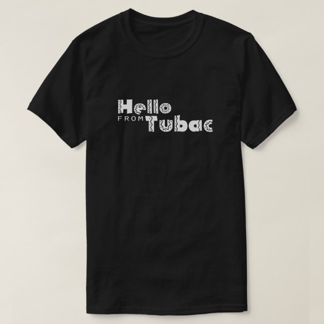 Hallo von Tubac T-Shirt (Design vorne)