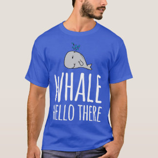 Hallo Whale 19 T-Shirt
