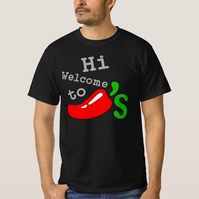 Hallo Willkommen bei Chilis T - Shirt DMN Black (Vorderseite)