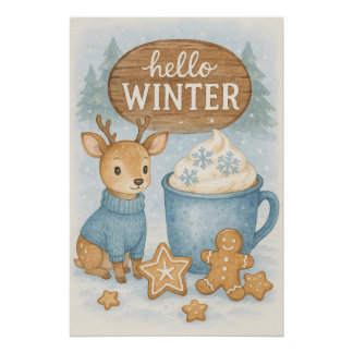 Hallo Winter.Cosy Reindeer, Hot Cocoa, Gingerbret Poster