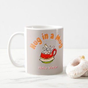Hallo Winter Umarmung in einer Tasse Cozy Kawaii I