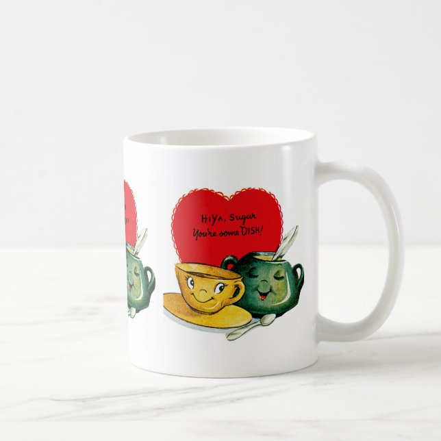 Hallo Ya Sugar Sie sind etwas DISH! Kaffeetasse (Rechts)