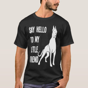 Hallo zu meinem kleinen Freund Doberman T-Shirt