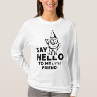 Hallo zu meinem kleinen Freund Garten Gnome Funny