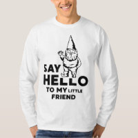Hallo zu meinem kleinen Freund Garten Gnome Funny