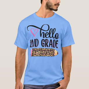 Hallo Zweite Klasse Team 2. Klasse zurück zur Schu T-Shirt
