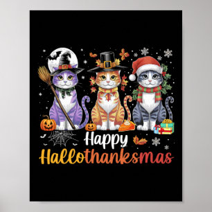 Hallothanksmas Cats Halloween Erntedank Christm Poster