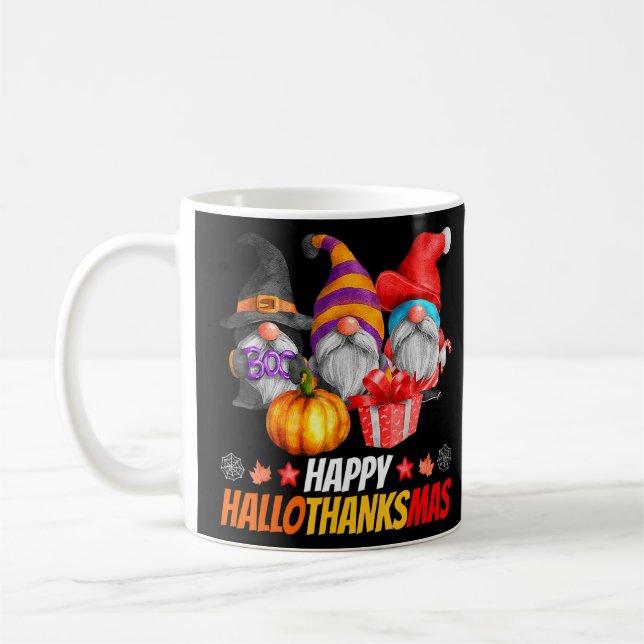 Hallothanksmas Gnomes Happy Hallowthanksmas Hallow Kaffeetasse (Links)
