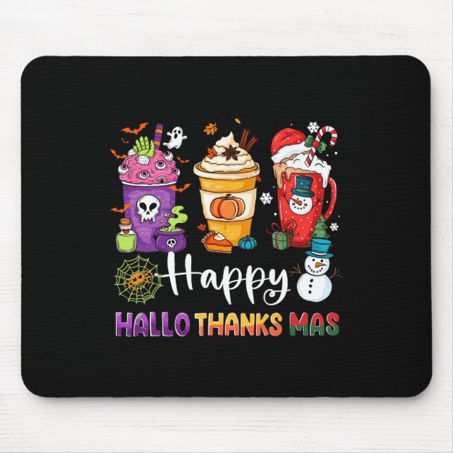 Hallothanksmas Schokolade Juice Drinks Weihnachtsf Mousepad (Vorne)