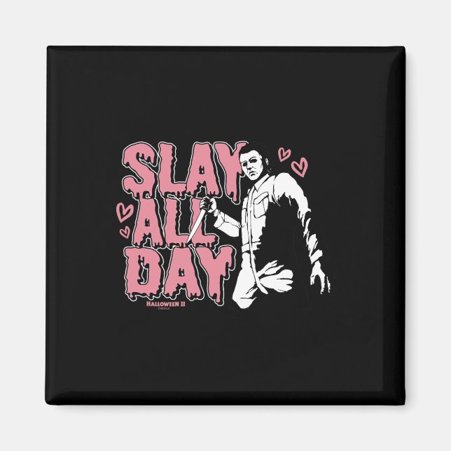 Halloween 2 Valentinstag Michael Myers Slay All Magnet (Vorne)