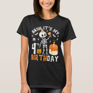 Halloween 4. Geburtstag Bruh-lustiges Skelett 4. G T-Shirt