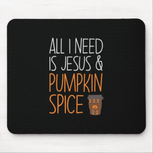 Halloween All I Need is Jesus And Pumpkin Birthday Mousepad
