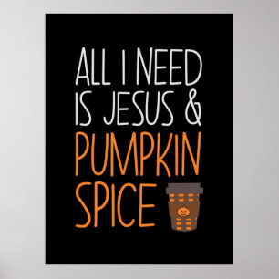 Halloween All I Need is Jesus And Pumpkin Birthday Poster
