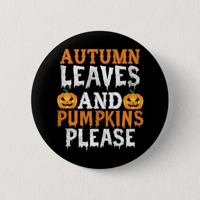 Halloween Autumn Leaves und Pumpkins Birthday Button (Vorderseite)