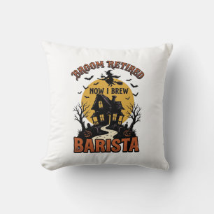 Halloween-Barista-Shirt Lustiger Hexe-Kaffee-Witz Kissen