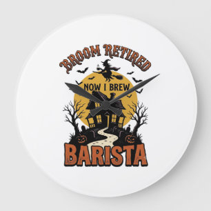 Halloween-Barista-Shirt Lustiger Hexe-Kaffee-Wortw Große Wanduhr