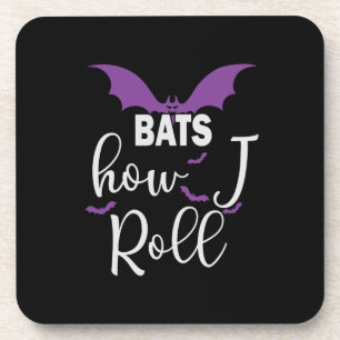 Halloween Bats How I Roll Birthday Getränkeuntersetzer