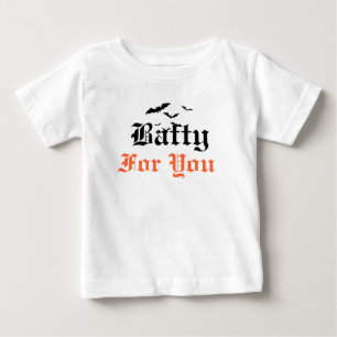 Halloween Batty für Dich Säugling T - Shirt