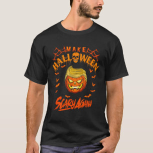 Halloween Beängstigend wieder Funny Trump T-Shirt
