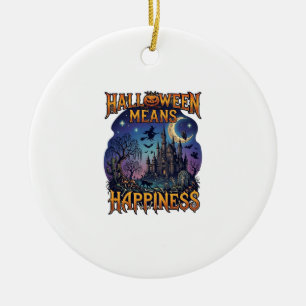 Halloween bedeutet Glück Gespensterschloss Hexe Mu Keramik Ornament