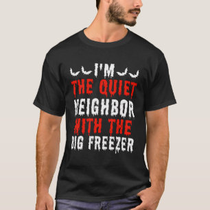 Halloween bin ich die ruhige Nachbarin mit den gro T-Shirt