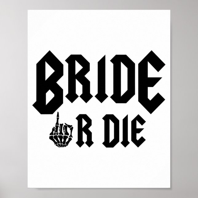 Halloween Bridge oder Die zum Rock Bachelorette Poster (Vorne)