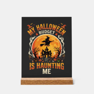 Halloween Budget Spuk Acrylschild