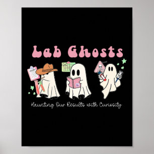 Halloween Costume Ghost Teacher Laboratory Labrado Poster