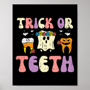 Halloween Dentist Trick oder Zähne Zahnstochkosten Poster