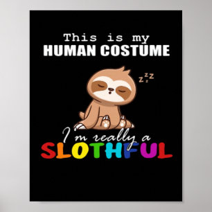 Halloween-Design für Faultiere, Das ist mein mensc Poster