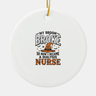 Halloween-Dialyse-Krankenschwester-Hexenbesen-zerb Keramik Ornament