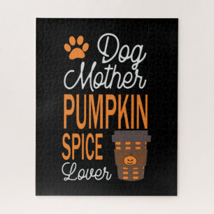 Halloween Dog Mother And Pumpkin Spice Birthday