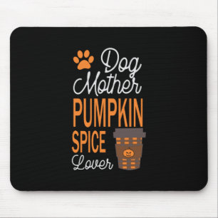 Halloween Dog Mother And Pumpkin Spice Birthday Mousepad
