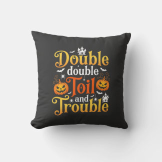 Halloween Double Double Toil and Trouble Hexe Kissen