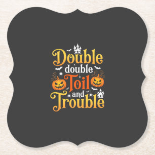 Halloween Double Double Toil and Trouble Hexe Untersetzer