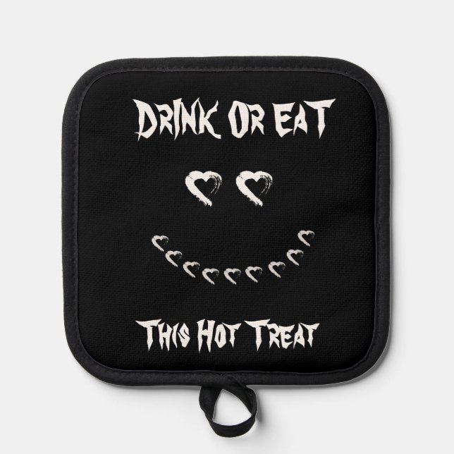 Halloween Drink oder Eat Pot Holder Topflappen (Vorderseite)