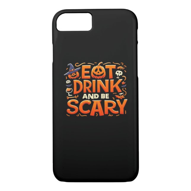 Halloween Eat Drink And Be Scary Case-Mate iPhone Hülle (Rückseite)
