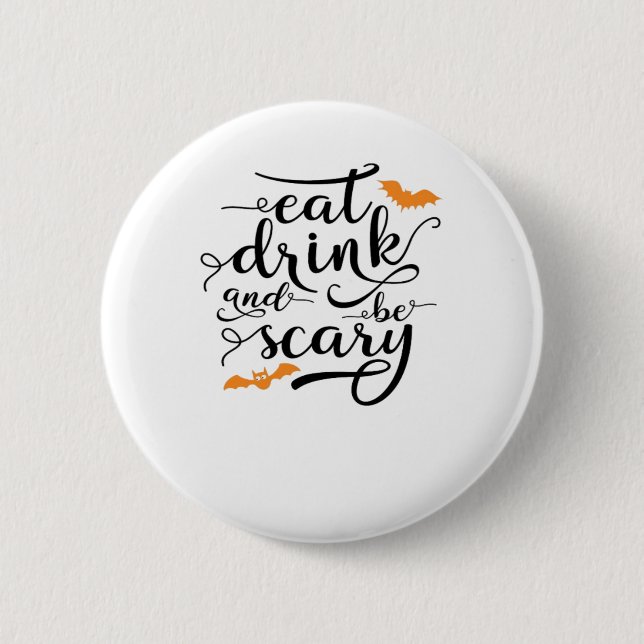 Halloween Eat Drink And Be Scary Retro Classic Button (Vorderseite)