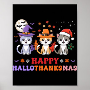 Halloween Erntedank Weihnachtskatzen Happy Hallot Poster
