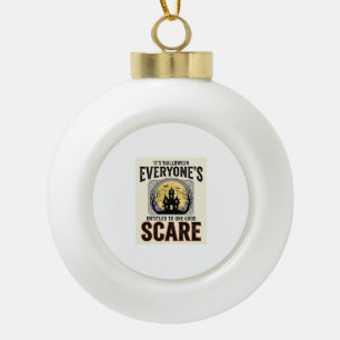 Halloween Erschrecke Jeden Anspruchsvoll Gruselig  Keramik Kugel-Ornament