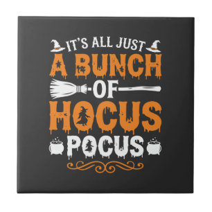Halloween Es ist alles nur Hokuspokus Hexe Fliese