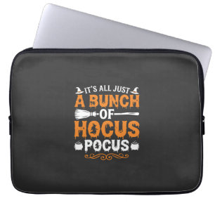 Halloween Es ist alles nur Hokuspokus Hexe Laptopschutzhülle