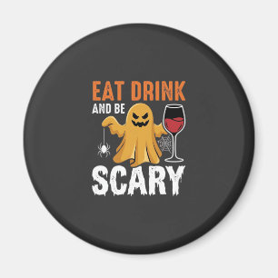 Halloween Essen Trinken Sei Gruselig Gespenst Desi Magnet