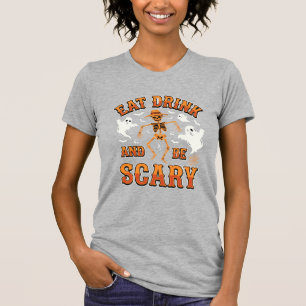 Halloween Essen Trinken Sei Gruselig Gespenst Desi T-Shirt