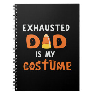 Halloween Exhausted Dad is My Costume Birthday Notizblock